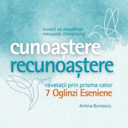 ATMAN Audiobook: Cunoastere si recunoastere. Revelatii prin prisma celor 7 Oglinzi Eseniene. Amina Bunescu