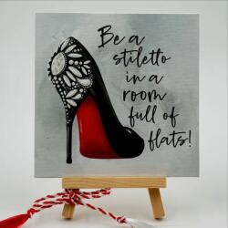 Gravolo Tablou Canvas Motivational - Be a stiletto (C1480)
