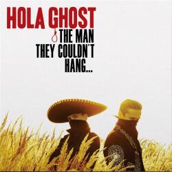 Hola Ghost Man They Couldn't Hang - facethemusic - 7 990 Ft