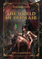 Archon Studio Dungeons & Lasers THE WORLD OF DEUSLAIR: RPG CAMPAIGN (hardcover) (DNL0079)