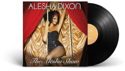 Magneoton Zrt Alesha Dixon - The Show (Vinyl LP (nagylemez)) (5054197762680)