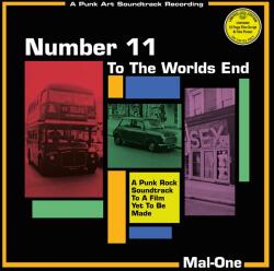 MAL-ONE Number 11 To the Worlds End