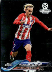 Topps 2017 Topps Chrome UEFA Champions League #51 Antoine Griezmann