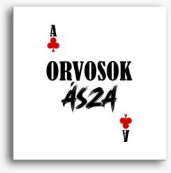 Los Polos Orvosok ásza kártyás vászonkép