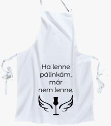 Los Polos Ha lenne pálinkám kötény