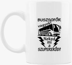 Los Polos Buszsofőr vagyok, neked mi a szupererőd? bögre