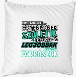Los Polos Egyenlőnek születik fodrász párna