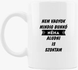 Los Polos Nem vagyok mindig bunkó bögre