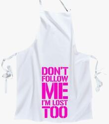 Los Polos dont follow me pink kötény