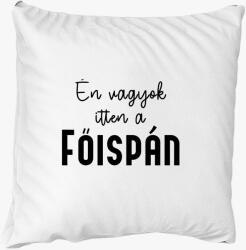 Los Polos Én vagyok itten a főispán párna