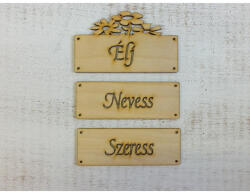  Natúr fa - "Élj Nevess Szeress" táblák 12cm - papelito