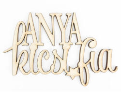  Natúr fa -"ANYA kicsi fia" felirat 8, 5x13cm - papelito