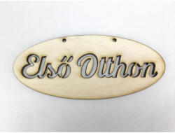  Natúr fa - "Első Otthon" ovál tábla 6x14cm - KIFUTÓ - papelito