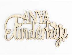  Natúr fa -"ANYA Tündérkéje" felirat 8x13cm - papelito