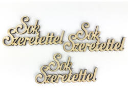  Natúr fa - "Sok szeretettel" felirat 3db/csomag - feliratként és tábladíszként