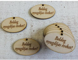  Natúr fa -"Boldog nyugdíjas éveket" ovál tábla 10db/csomag - papelito