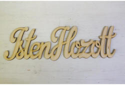  Natúr fa - "Isten hozott" felirat írott 31cm - papelito
