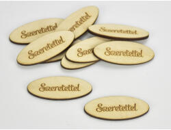  Natúr fa - "Szeretettel" ovál tábla 2x4, 9cm 10db/csomag - papelito