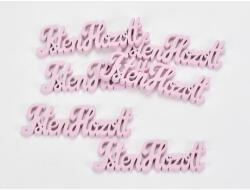  Fa "Isten Hozott" felirat pink 10cm 6db/csomag - papelito