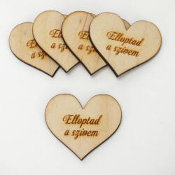  Natúr fa - Szív "Elloptad a szívem" 4cm 5db/cs - papelito