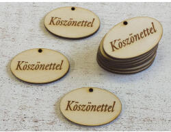 Natúr fa - "Köszönettel" gravírozott ovál táblácska 10db/csomag - papelito