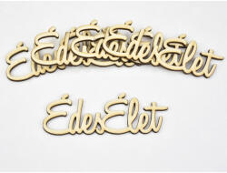  Natúr fa - "Édes Élet" felirat 10cm 5db/csomag - papelito