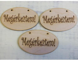  Natúr fa - "Megérkeztem" gravírozott ovál tábla 3db/csomag - papelito
