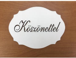  Natúr fa - "Köszönettel" kiesős tábla fehér - koszorúhoz és asztaldíszhez