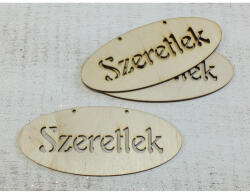  Natúr fa - "Szeretlek" áttört ovál tábla 6x14cm 3db/csomag - feliratként és tábladíszként