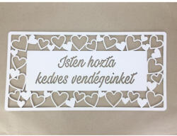  Fa - "Isten hozta kedves vendégeinket" tábla fehér 49, 5cm - papelito