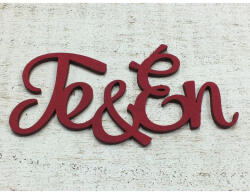  Te&Én" felirat meggypiros - koszorúhoz és asztaldíszhez