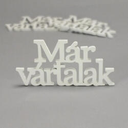 Fa "Már vártalak" felirat koszorúra fehér 7x14cm 3db/csomag - papelito