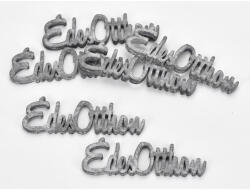 Fa "Édes Otthon" felirat szürke 10cm 6db/csomag - papelito
