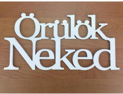  Fa - "Örülök Neked" felirat koszorúra 10x20cm - koszorúhoz és asztaldíszhez