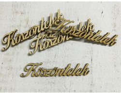  Köszöntelek felirat 10cm 5db/csomag - feliratként és tábladíszként