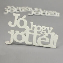 Fa "Jó, hogy jöttél! " felirat koszorúra fehér 9x14, 5cm 3db/csomag - papelito