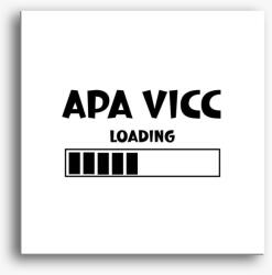 Los Polos Apa vicc loading vászonkép