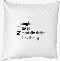 Los Polos Mentally dating TOM HARDY párna