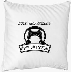 Los Polos Bocs, nem hallom épp játszok párna