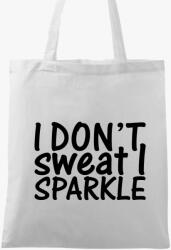 Los Polos I don't sweat I sparkle vászontáska