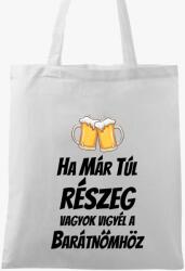 Los Polos Ha már túl részeg vagyok vigyél a barátnőmhöz páros vászontáska