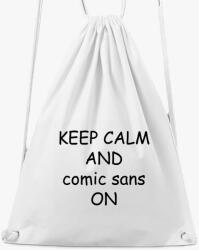 Los Polos keep calm comic sans tornazsák