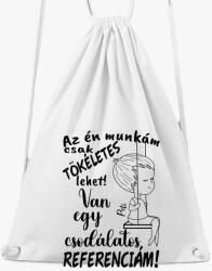 Los Polos Az én munkám csak tökéletes lehet, csodálatos referenciám egy fiú tornazsák