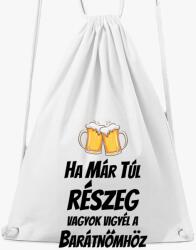 Los Polos Ha már túl részeg vagyok vigyél a barátnőmhöz páros tornazsák