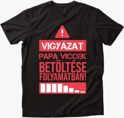 Los Polos Vigyázat papa viccek póló