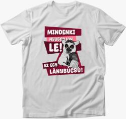 Los Polos Mindenki nyugodjon le lánybúcsú póló
