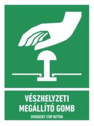  munkavédelmi tábla pvc 150x200 vészhelyzeti megállító gomb