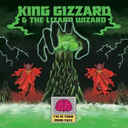 King Gizzard & The Lizard Wizard I'm In Your Mind Fuzz - facethemusic - 16 490 Ft