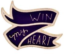 Maria King Win my heart (Nyerd el a szívem) kitűző (WK71)