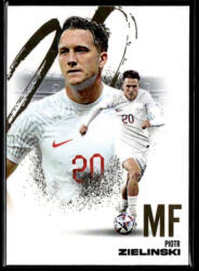 Futera 2024 Futera FX WORLD FOOTBALL Midfielder #72 Piotr Zieliński